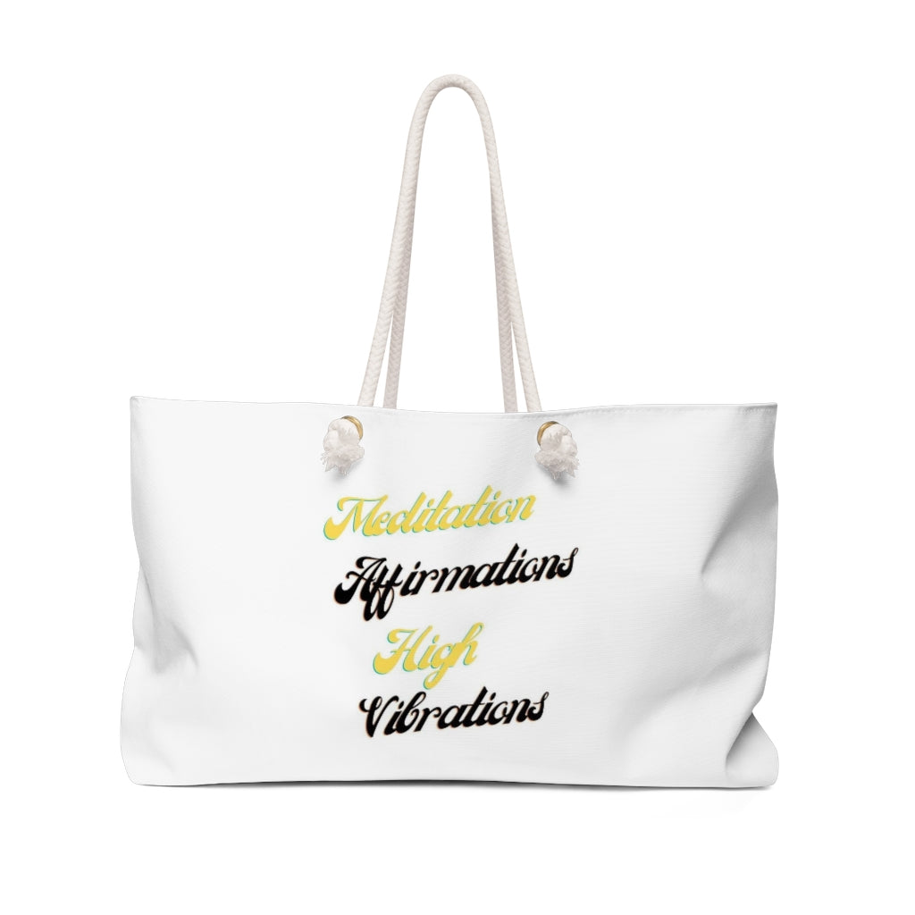 Meditation Affirmations…Weekender Bag